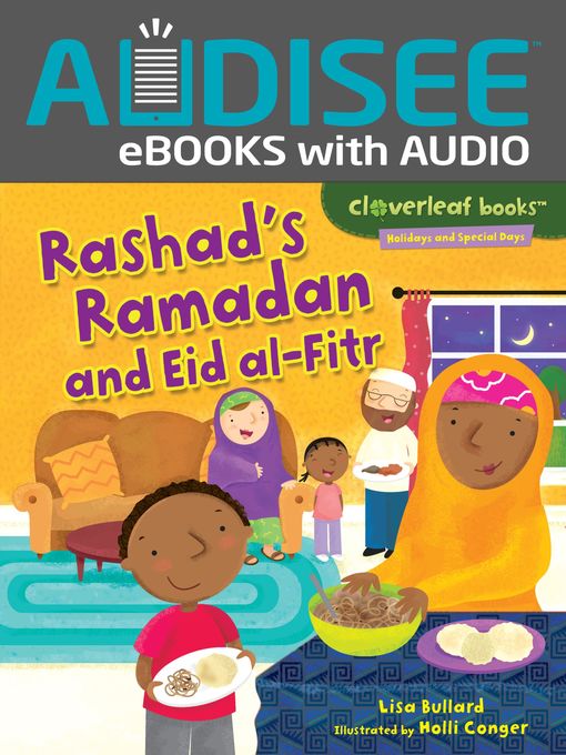 Title details for Rashad's Ramadan and Eid al-Fitr by Lisa Bullard - Available